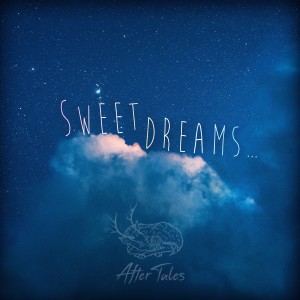 After Tales的專輯Sweet Dreams