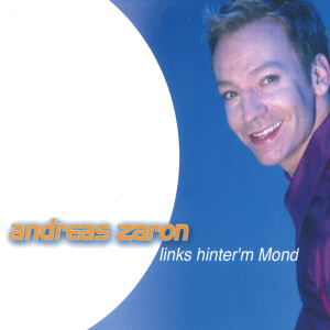 Andreas Zaron的專輯Links hinter'm Mond