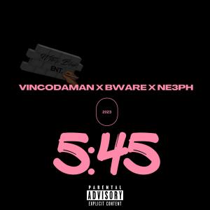 5:45 (feat. Ne3ph & Beware) (Explicit) dari Beware