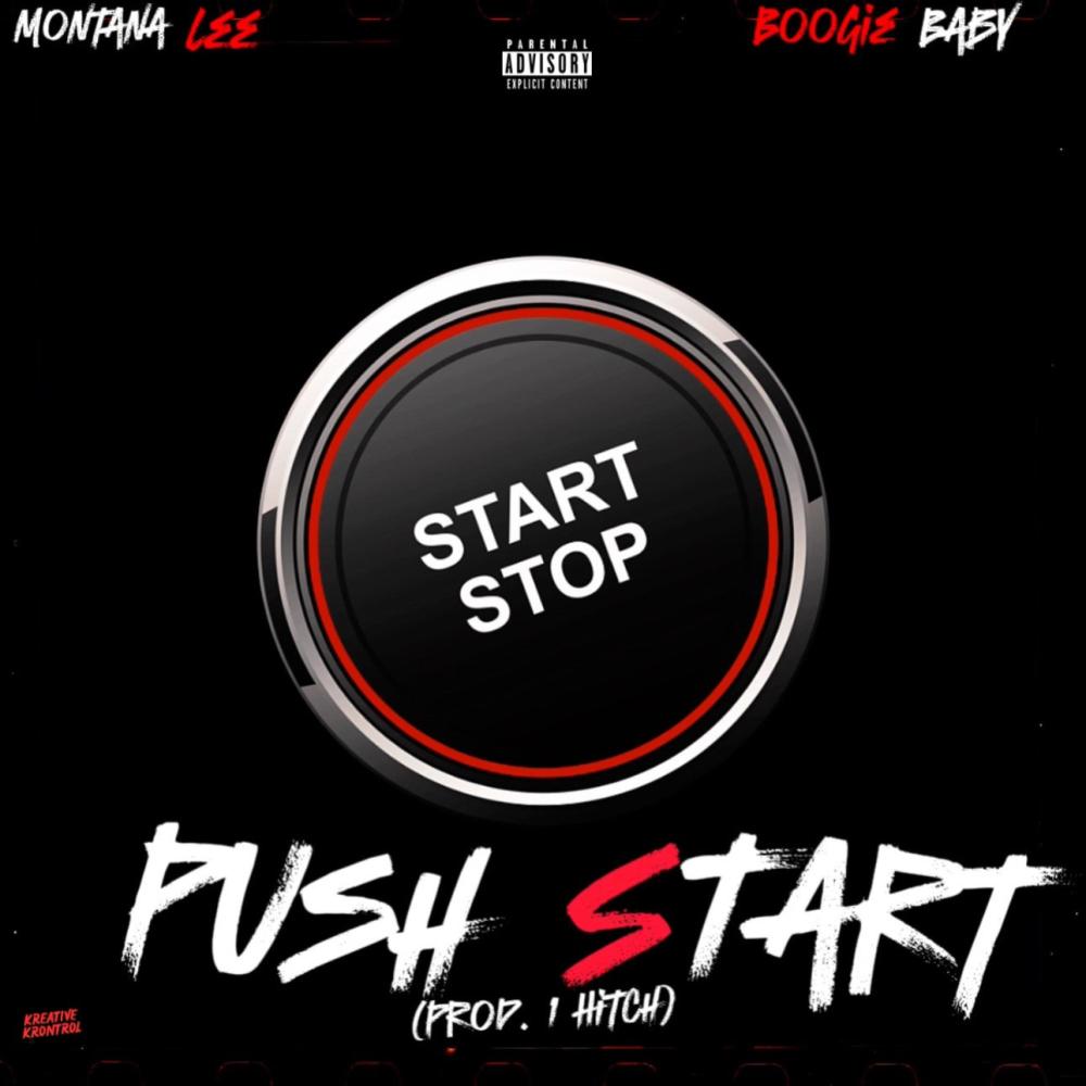 Push Start (feat. Boogie Baby & 1Hitch) (Explicit)