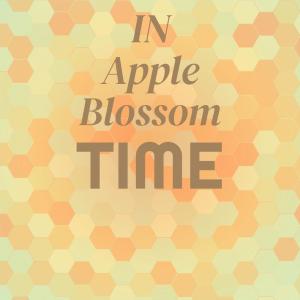 Album In Apple Blossom Time oleh Silvia Natiello-Spiller