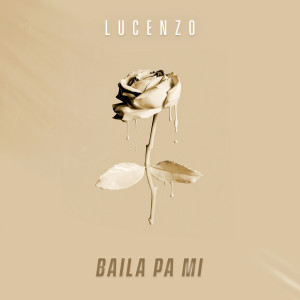 Album Baila Pa Mi from Lucenzo