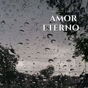 Amor Eterno (Melodia Para Leer) dari Piano Pianissimo