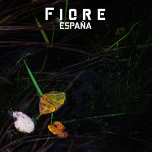 Fiore的专辑ESPAÑA