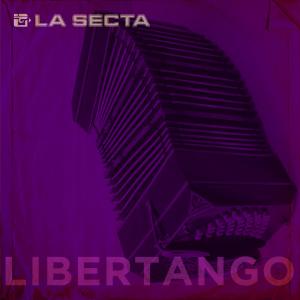 Album Libertango from La Secta