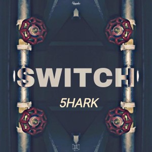收聽5HARK的Switch歌詞歌曲