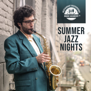 ดาวน์โหลดและฟังเพลง Jazz Style พร้อมเนื้อเพลงจาก Restaurant Background Music Academy
