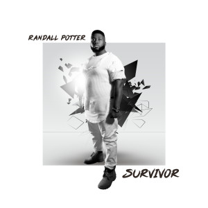 收聽Randall Potter的Survivor歌詞歌曲