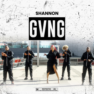 อัลบัม GVNG (Gang) (Explicit) ศิลปิน Shannon