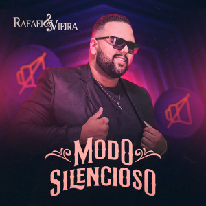อัลบัม Modo Silencioso ศิลปิน Rafael Vieira