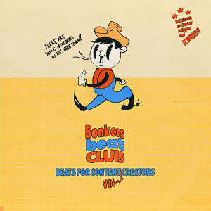 Album Beats For Content Creators Vol. 1 from Bonkers Beat Club