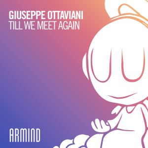 Dengarkan Till We Meet Again lagu dari Giuseppe Ottaviani dengan lirik