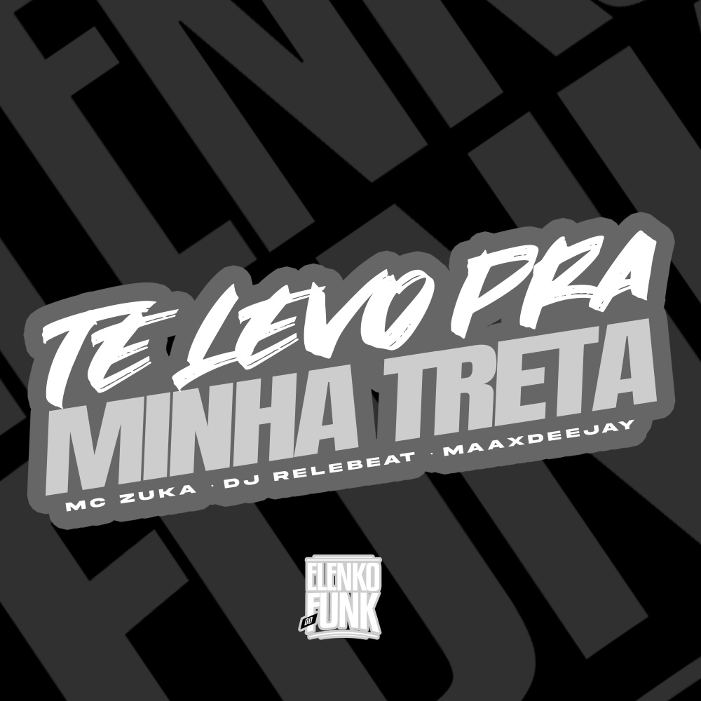 É Hoje Que Eu Te Levo pra Minha Treta (Explicit)