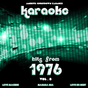 Ameritz Countdown Karaoke的專輯Karaoke Hits from 1976, Vol. 8