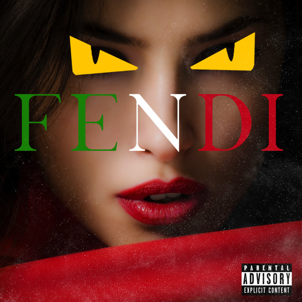 Fendi (Explicit)