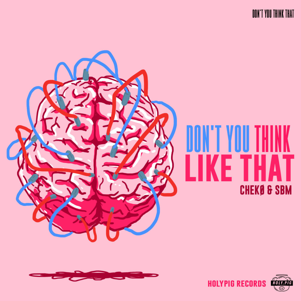 Don't You Think Like That (Radio Edit)