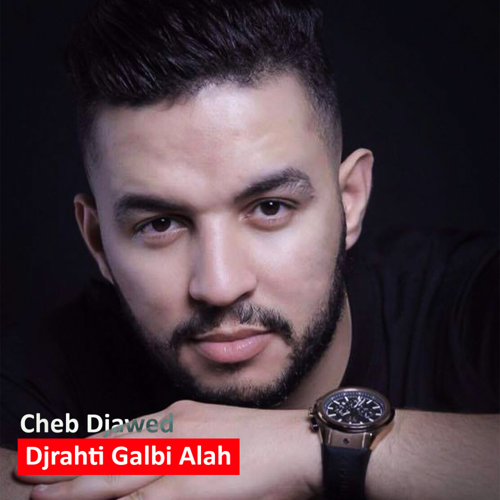 Djrahti Galbi Alah