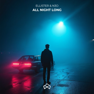 收聽Ellister的All Night Long歌詞歌曲
