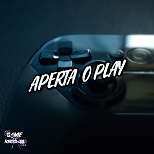 ดาวน์โหลดและฟังเพลง Aperta o Play (Explicit) พร้อมเนื้อเพลงจาก DJ Patrick Original