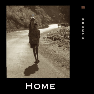 Album Home from Bhakta