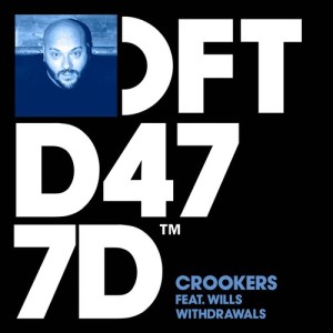 收聽Crookers的Withdrawals (feat. WILLS)歌詞歌曲