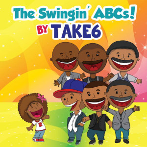 Take 6的專輯The Swingin' ABCs!