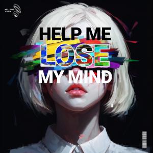 Listen to Help Me Lose My Mind (Female Cover) song with lyrics from eyeroze