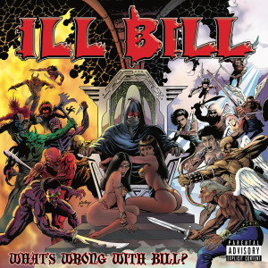 Listen to Whats Wrong? (Explicit) song with lyrics from Ill Bill