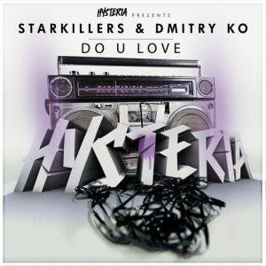 ดาวน์โหลดและฟังเพลง Do U Love พร้อมเนื้อเพลงจาก Starkillers & Nadia Ali