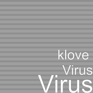 收聽klove Virus的Virus歌詞歌曲
