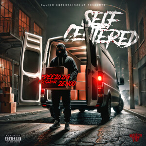 Album Self-Centered (Explicit) from Deezo.og