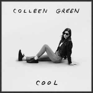 อัลบัม Cool (Explicit) ศิลปิน Colleen Green