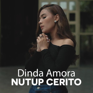 Dinda Amora的專輯Nutup Cerito (Acoustic Version)