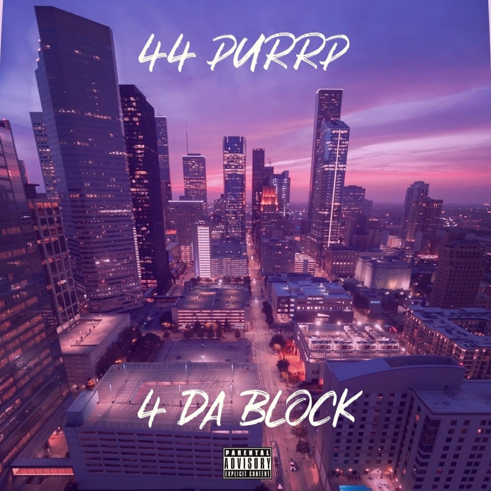 4 Da Block (Explicit)