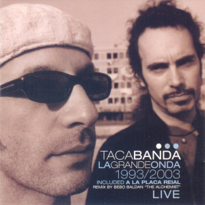 Album La grande onda (Live) from Tacabanda