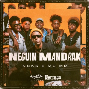 收聽NGKS的Neguin Mandrak (Explicit)歌詞歌曲
