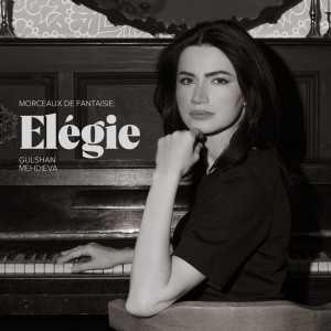 Album Rachmaninoff: Morceaux de fantaisie, Op.3: No. 1, Elégie from Gulshan Mehdieva