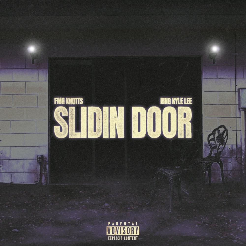 Slidin Door (feat. King Kyle Lee) (Explicit)