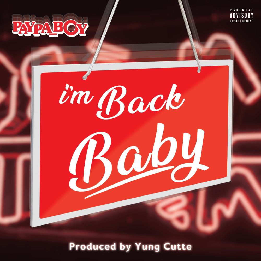 Im Back Baby (Explicit)