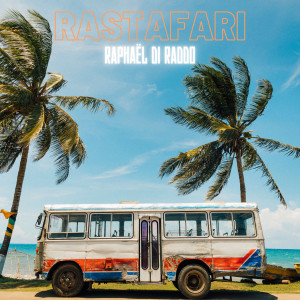 收聽Raphaël Di Raddo的Rastafari歌詞歌曲