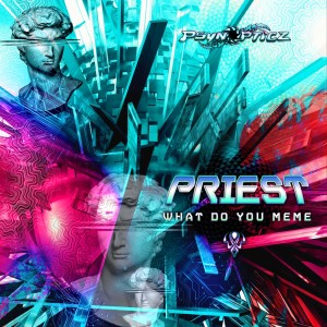 Album What Do You Meme oleh Priest