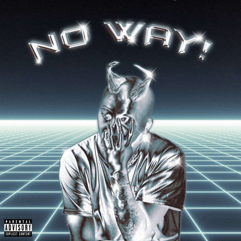 No Way! (Explicit)