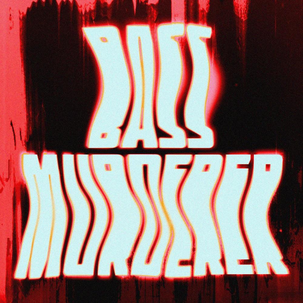 BASS MURDERER (EXTENDED MIX)