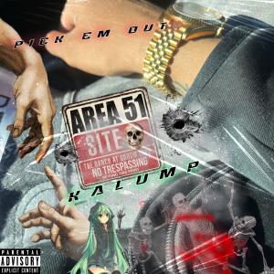 KalumP的專輯Pick Em Out (Explicit)