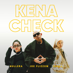 อัลบัม Kena Check ศิลปิน Joe Flizzow