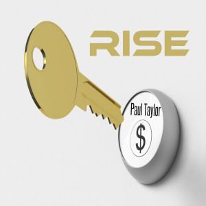 ดาวน์โหลดและฟังเพลง Rise พร้อมเนื้อเพลงจาก Paultaylor