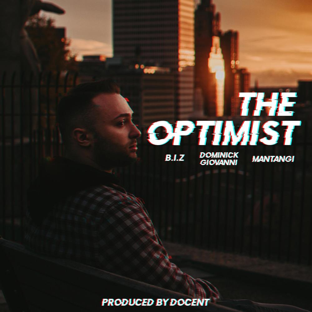 THE OPTIMIST (feat. Dominick Giovanni & Mantangi)