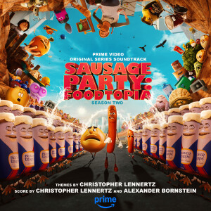 Christopher Lennertz的專輯Sausage Party: Foodtopia Season 2 (Prime Video Original Series Soundtrack)