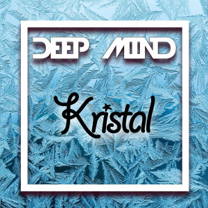 Album Krystal oleh Deep Mind