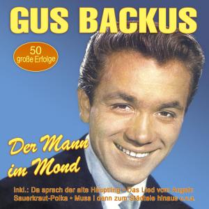 Album Der Mann im Mond - 50 große Erfolge from Gus Backus